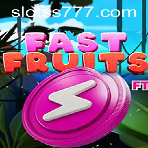 Unveiling FastFruits: A Thrilling New Game with SS777