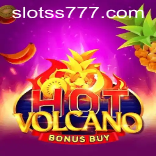 HotVolcanoBonusBuy: Exploring the Fiery Thrills of SS777