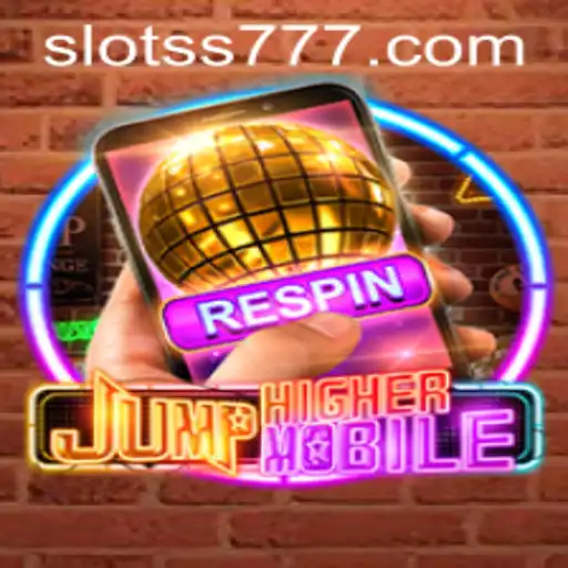 Discover the Thrilling World of JumpHighermobile: A New Era of Mobile Gaming