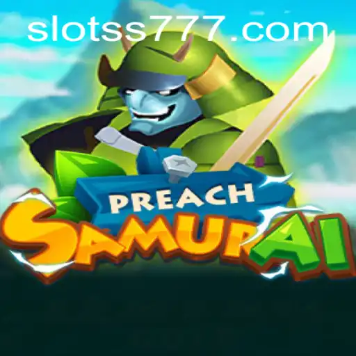 Discovering PreachSamurai: A Deep Dive into the World of SS777